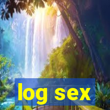 log sex